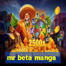 mr beta manga